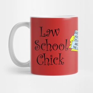 Law School Chick Mug